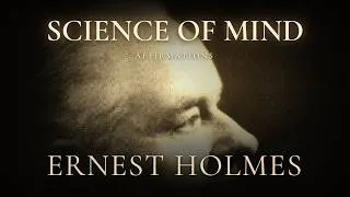 Thumbnail: Ernest Holmes | Science of Mind Affirmations | Sleep | 8 Hours | 432Hz