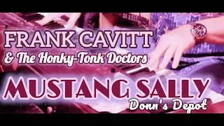 Thumbnail: Mustang Sally, Frank Cavitt & the Honky-Tonk Doctors, Donn's Depot (shot live)