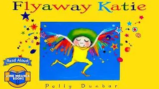 Thumbnail: FLYAWAY KATIE- What will Katie do to cheer up a gray day?