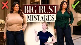 Thumbnail: BIG BUST? 7 Common STYLING MISTAKES to AVOID (What to Wear Instead)