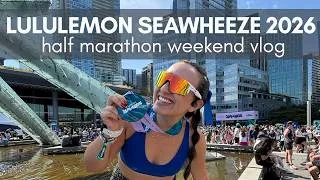 Thumbnail: LULULEMON SEAWHEEZE HALF MARATHON 2026 VLOG | expo, yoga, race day, john summit