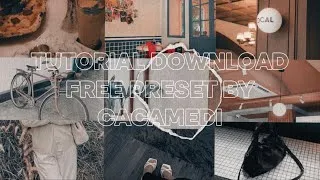 Thumbnail: TUTORIAL DOWNLOAD FREE PRESET LIGHTROOM BY CACAMEDI