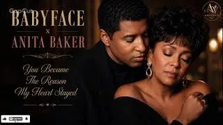 Thumbnail: You Became the Reason My Heart Stayed - Babyface ft Anita Baker (Offical Song video)
