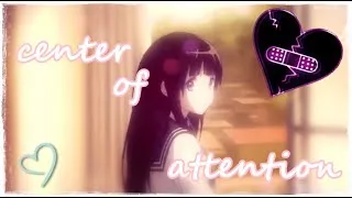 Thumbnail: center of attention edit || break my heart MEP part 3