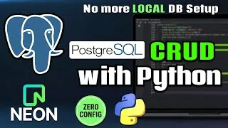 Thumbnail: PostgreSQL CRUD App with Python & Neon | Build a Clean Backend (No Local DB!)