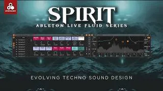 Thumbnail: 🔥 Ableton Live 12 Instrument Rack for Techno | SPIRIT - FLUID SERIES Dynamic Wavetable Sound Design