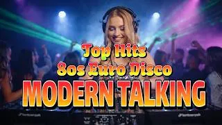 Thumbnail: BEST MODERN TALKING STYLE 2026 / EURO DISCO MODERN TALKING/ TOP 80S EURO DISCO MODERN TALKING REMIX