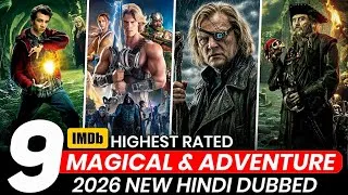 Thumbnail: Top 9 Best "Magical & Adventure" Movies In Hindi | 2026 New Fantasy Adventure Movies In Hindi Dubbed
