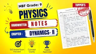 Thumbnail: Grade 9 Physics Chapter 4 Dynamics-II, Handwritten Notes | NBF Physics | FBISE 2026