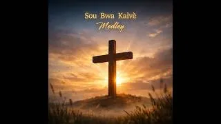 Thumbnail: Sou Bwa Kalvè Medley (feat. Deborah Polynice)