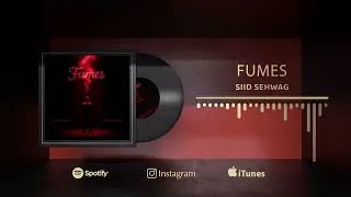 Thumbnail: Fumes l Siid Sehwag l Official Visualiser l Antara Music