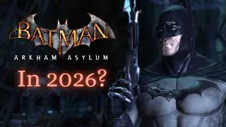 Thumbnail: How is Batman Arkham Asylum in 2026???