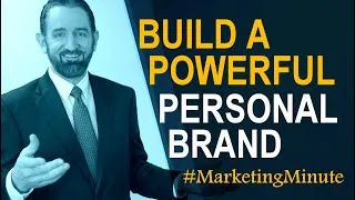 Thumbnail: Make Your Personal Brand Effective & Powerful / #MarketingMinute 152 (Marketing Yourself)