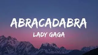 Thumbnail: Lady Gaga - Abracadabra (Lyrics)