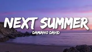 Thumbnail: Damiano David - Next Summer (Lyrics)