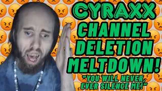 Thumbnail: Cyraxx: Channel Deletion Meltdown! | Lolcow Report