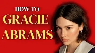 Thumbnail: 3 Songwriting Tricks You NEED to Steal from Gracie Abrams