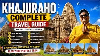 Thumbnail: Khajuraho Complete Travel Guide 2026 | Best Places to Visit, itinerary, Budge, Transport & Hotels