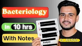 Thumbnail: Complete Bacteriology In 10 hrs//2nd Yr MBBS//Microbiology lectures//Dr.Anurag saini Mbbs