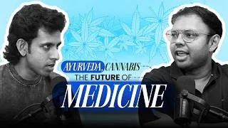 Thumbnail: The Future of Medicine? Ayurveda, Cannabis & Science Explained | Sukkrit Goel | ABW Ep. 25