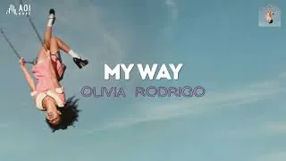 Thumbnail: my way (lyrics) - Olivia Rodrigo