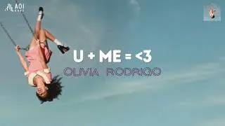 Thumbnail: u + me = ᐸ3 (lyrics) - Olivia Rodrigo
