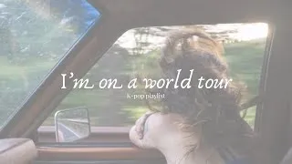 Thumbnail: I’m on a world tour ★ K-pop playlist