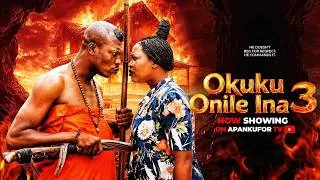 Thumbnail: OKUKU ONILE INA 3- Latest 2026 Epic Yoruba Movie, Apa,Kemity,Anike Ami,Vicky ,Lalude, Ogboluke