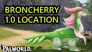 Thumbnail: Palworld 1.0 Broncherry Location Guide. How to Get Broncherry in 1.0 and Broncherry Boss Location