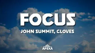 Thumbnail: John Summit, CLOVES - Focus (Lyrics)
