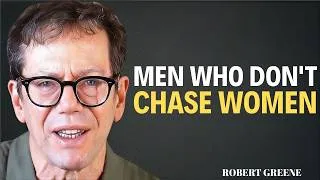 Thumbnail: The Psychology Of Men Who Don't Chase Women  Robert Greene