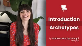 Thumbnail: Introduction to Archetypes: Authentic living and sensual embodiment