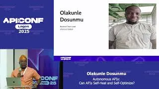Thumbnail: API Conference Lagos 2025 — Autonomous APIs: Can APIs Self-Heal and Self-Optimize