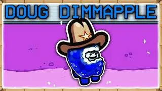 Thumbnail: DOUG DIMMADOME IS IN AMONG US NOW??