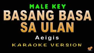Thumbnail: BASANG BASA SA ULAN - Aegis (MALE KEY HQ KARAOKE VERSION)