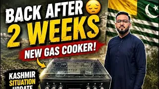 Thumbnail:   😢 Back With a New Video | Gas Cooker Shopping & Kashmir Update