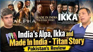 Thumbnail: India's Alpa, Ikka and Made In India - Titan Story - Pakistan's Review