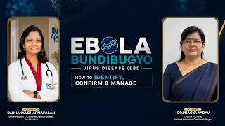 Thumbnail: Laboratory Diagnosis of Ebola Bundibugyo Virus Disease (EBD) | Dr. Pragya Yadav