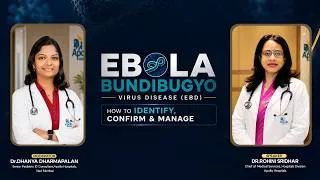 Thumbnail: Identifying, Confirming & Managing Ebola Bundibugyo Virus Disease (EBD) | Dr. Rohini Sridhar