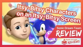 Thumbnail: Sonic Dream Team: Cross-Play Conundrum and Size Matters on Apple Arcade