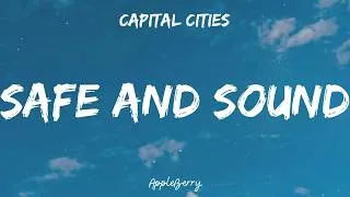 Thumbnail: Capital Cities - Safe and Sound (Lyrics)