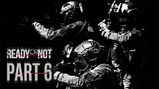 Thumbnail: Ready Or Not Walkthrough Part 6 RTX 3050