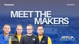 Thumbnail: Meet the Makers - Panasonic