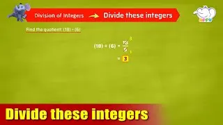 Thumbnail: G7 - Module 9 - Exercise 1 - Divide these integers | Appu Series | Grade 7 Math Learning
