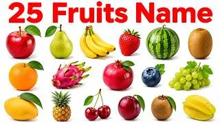 Thumbnail: 25 Fruits Name | Fruits English and Hindi with Pictures | 25 फलों के नाम | Kids Learning Video