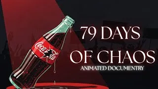 Thumbnail: The 79 Days That Nearly Destroyed Coca-Cola | New Coke Disaster 1985