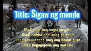 Thumbnail: Title: Sigaw ng Mundo | Tribute to Isarel-USA-Iran Warfare | #internet