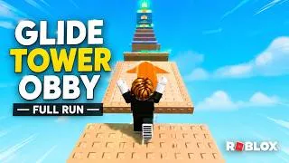 Thumbnail: Experience a smooth full-run of the Glide Tower Obby — clean, relaxing gameplay with no commentary.
