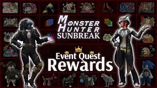 Thumbnail: All Event Quest Rewards in Monster Hunter Rise Sunbreak