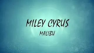 Thumbnail: Miley Cyrus - Malibu ( With Lyrics )